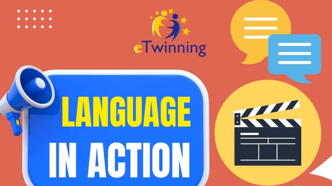 Language in Action, dil öğrenimini interaktif ve eğlenceli hale getirecek bir eTwinning projesidir. 